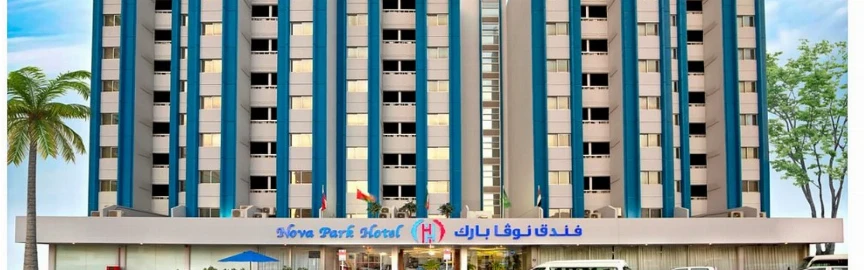 Nova Park Hotel Sharjah – Affordable Comfort Near Sharjah’s Cultural Landmarks